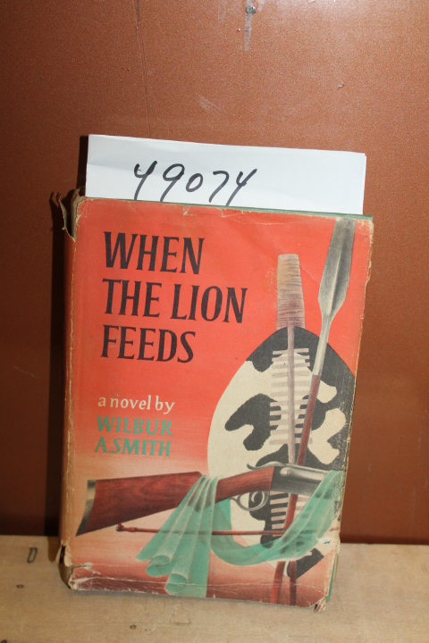 Smith, Wilbur: When the Lion Feeds