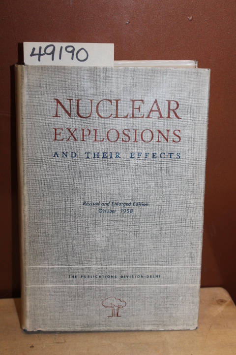 Nehru, Jawaharlal: Nuclear Explosions and Their Effects DJ