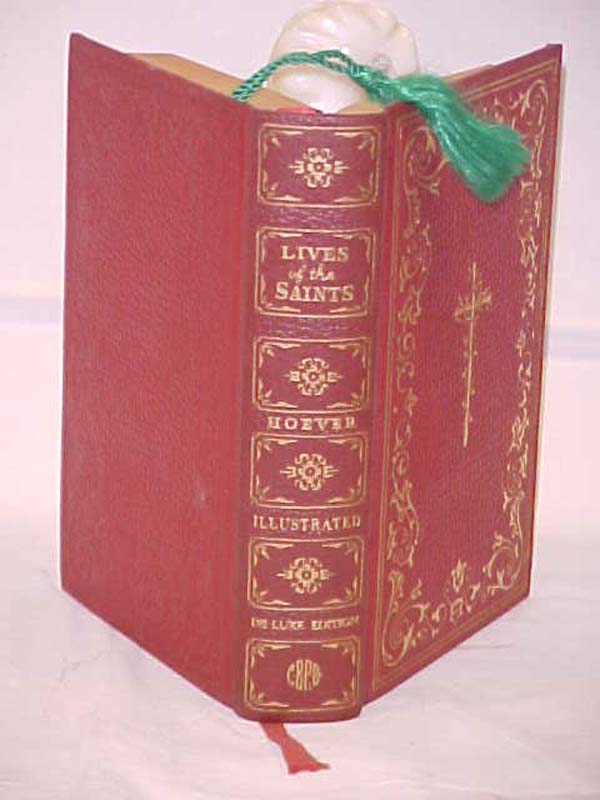 Hoever, Hugo, Rev.: Lives of the Saints for Every Day of the Year W/ slipcase