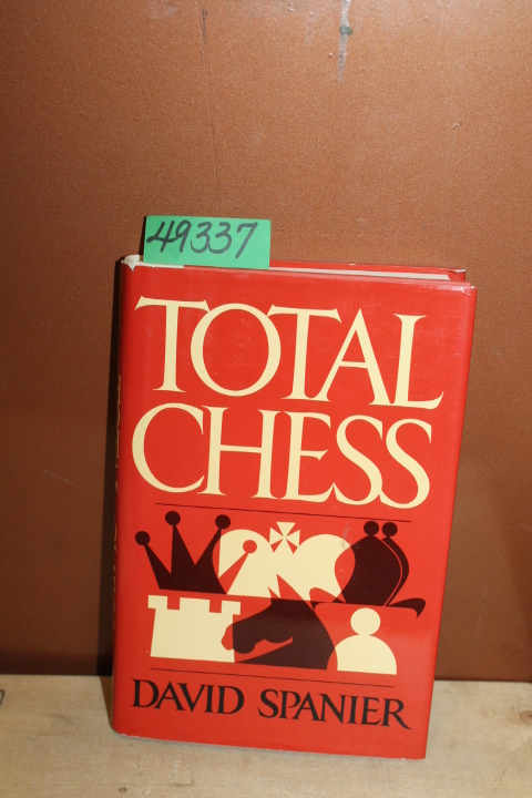Spanier, David: Total Chess