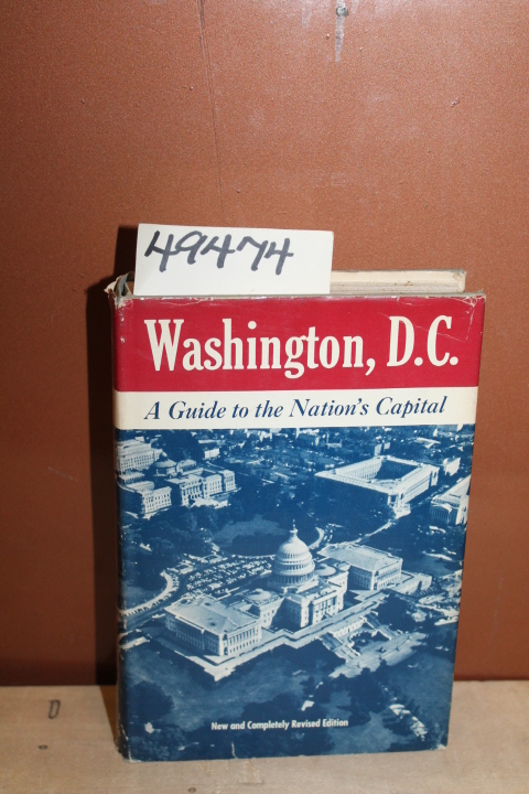 Truett, Randall Bond: Washington, D.C.; A Guide to the Nation's Capital