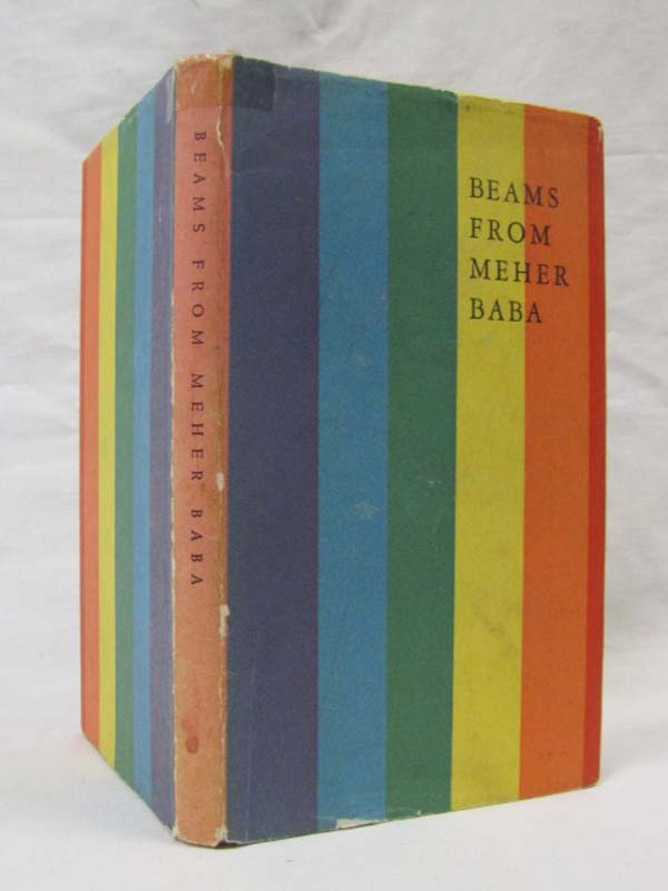 Meher, Baba: Beams from Meher Baba on the Spiritual Panorama