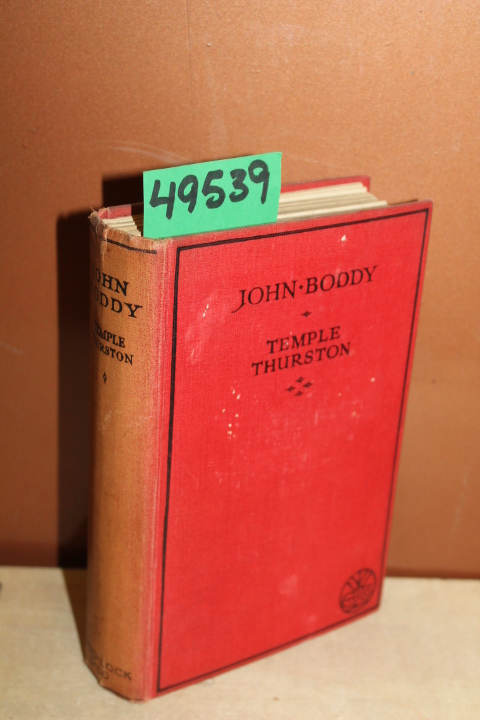 Thurston, Temple: John Boddy