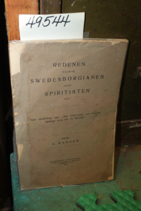 Barger G.: Redenen Waarom Swedenborgianen Geen Spiritisten Zijn...