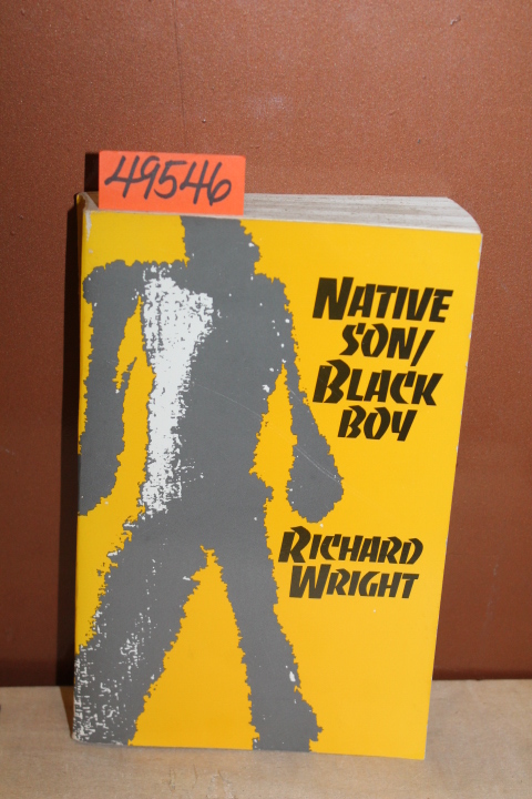 Wright, Richard: Native Son/BlackBoy