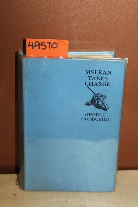 Goodchild, George: McLean Takes Charge