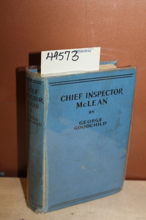 Goodchild, George: Chief Inspector McLean