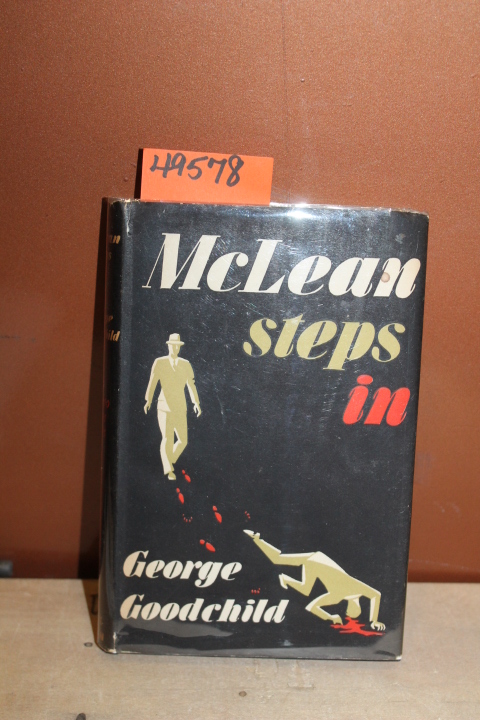 Goodchild, George: McLean Steps In