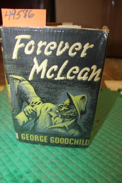Goodchild, George: Forever McLean