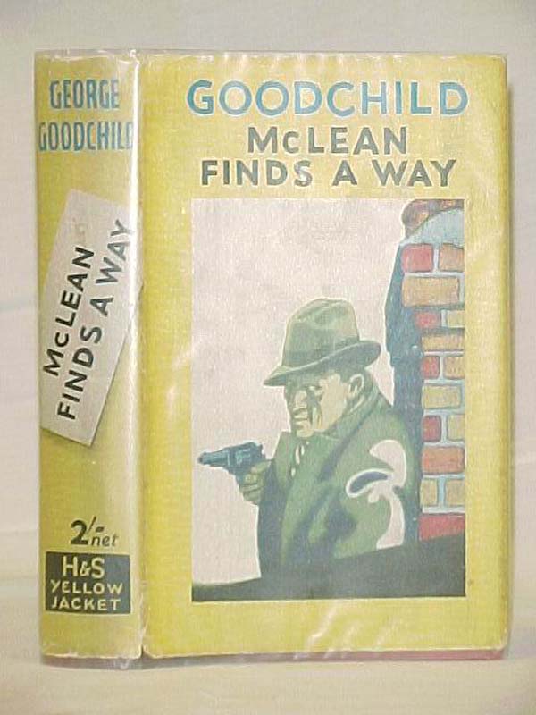 Goodchild, George: McLean Finds A Way