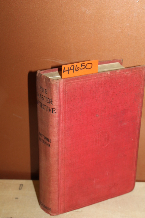 Brebner, Percy James: The Master Detective