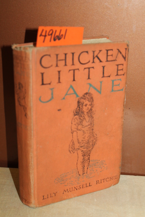Ritchie, Lily Munsell: Chicken Little Jane