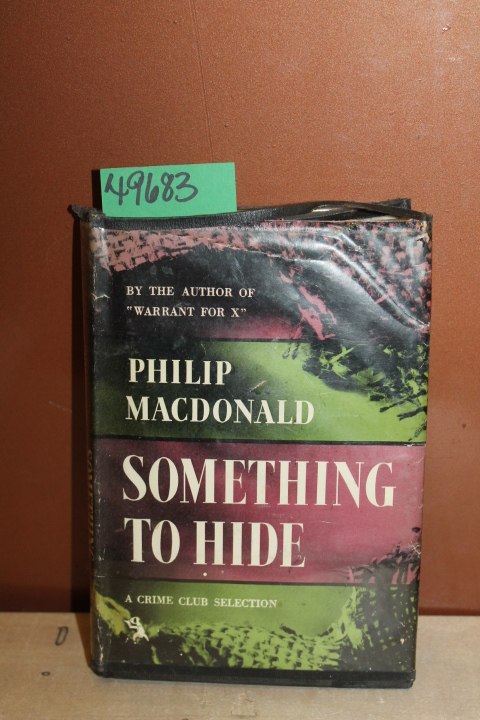 MacDonald, Philip: Something to Hide