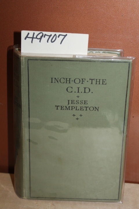 Templeton, Jesse and Goodchild, George: Inch of the C.I.D.