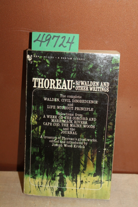 Krutch, Joseph Wood: Thoreau: Walden and Other Writings...