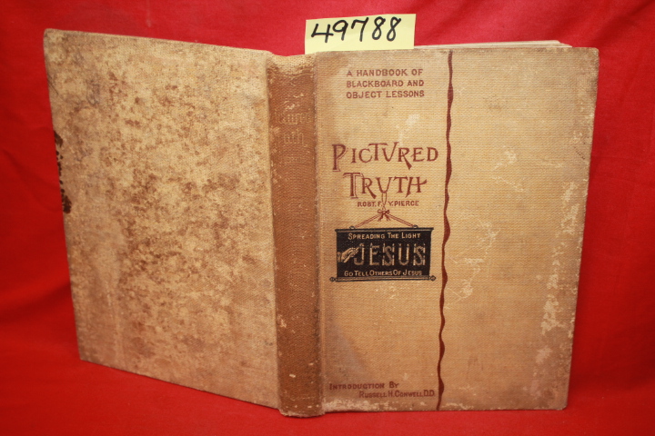 Pierce, Rev. Robert F.Y.: Pictured Truth