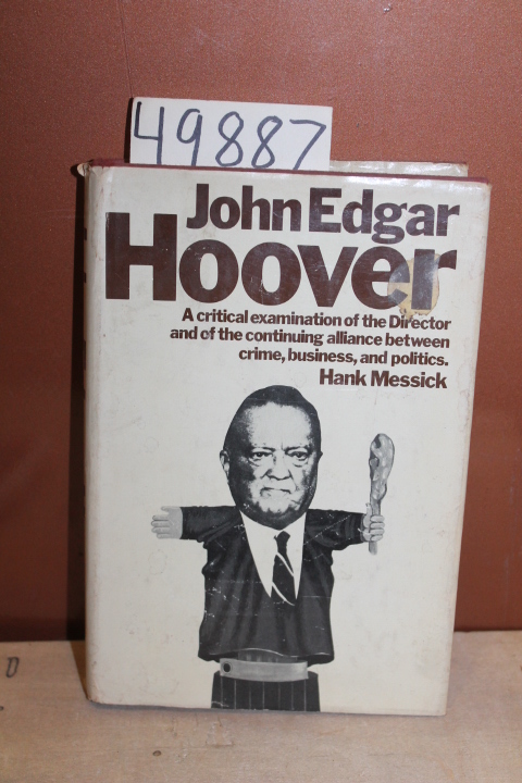 Messick, Hank: John Edgar Hoover