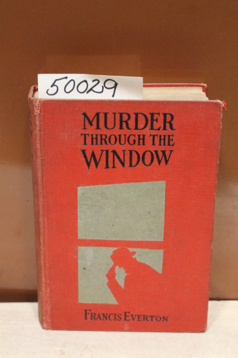 Everton, Francis: Murder Through the Window