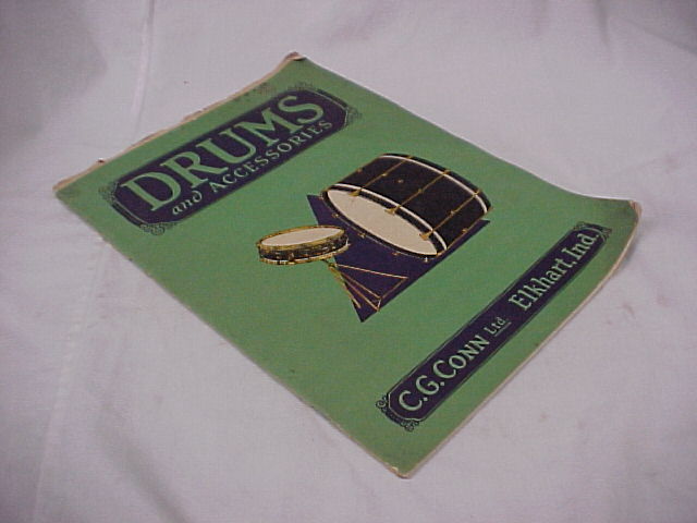 C. G. Conn, Ltd.: Drums and Accessories: C. G. Conn, Ltd., Sectional Catalong...