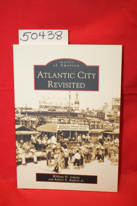 Sokolic, William H & Robert E. Ruffolo, Jr.: Atlantic City Revisited