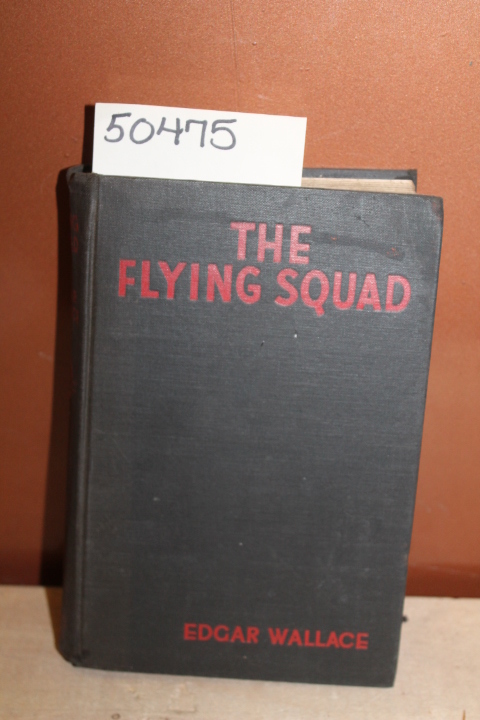 Wallace, Edgar: The Flying Squad