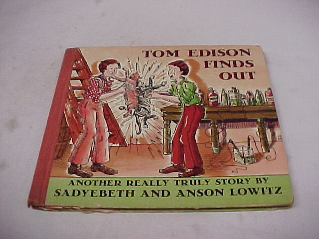 Sadyebeth & Lowitz, Anson: Tom Edison Finds Out