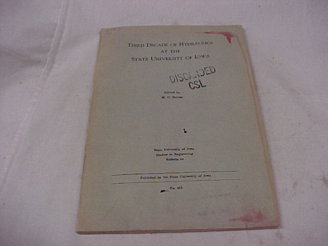 Boyer, M.C.: Third Decade of Hydraulics at the State University of Iowa