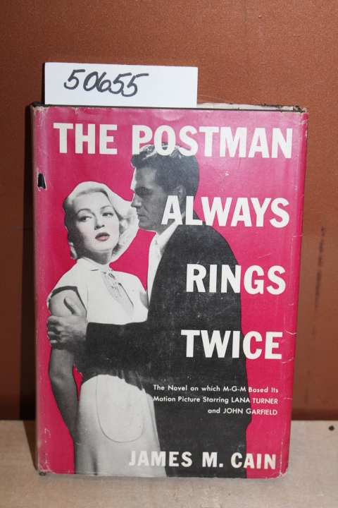 Cain, James M.: The Postman Always Rings Twice