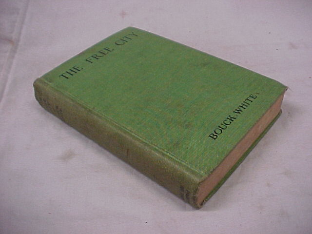 White, Bouck: The Free City