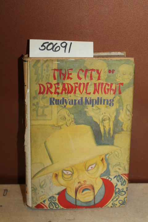 Kipling, Rudyard: The City of Dreadful Night