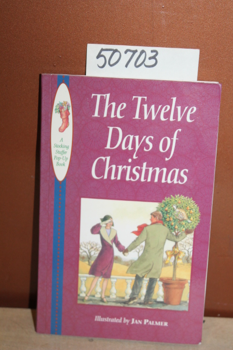 Pop-Up Book: The Twelve Days of Christmas: A Stocking Stuffer Pop-Up Book