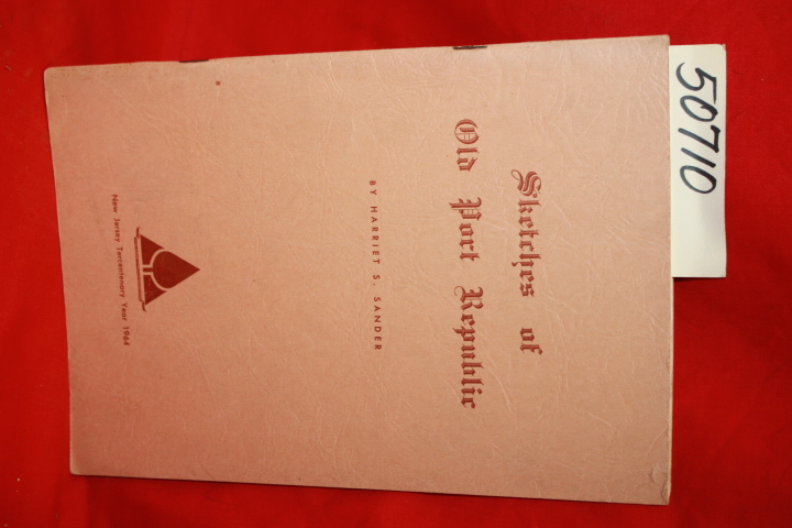 Sander, Harriet: Sketches of Old Port Republic