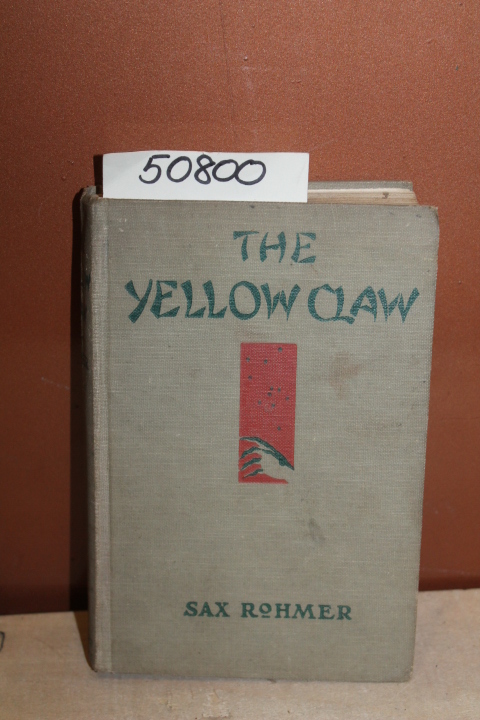 Rohmer, Sax: The Yellow Claw