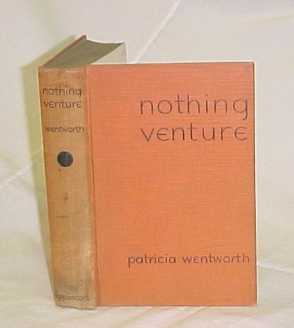 Wentworth, Patricia: Nothing Venture