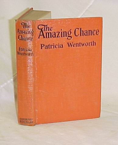 Wentworth, Patricia: The Amazing Chance