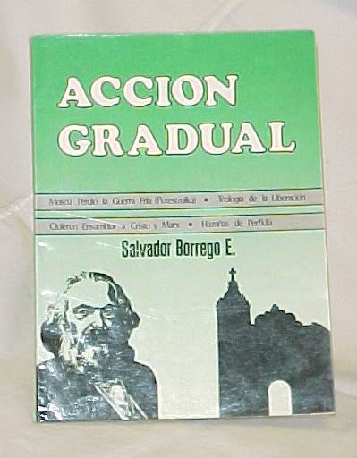Borrego E., Salvador: Accion Gradual