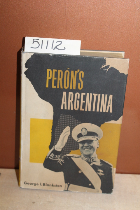 Blanksten, George I.: Perons Argentina