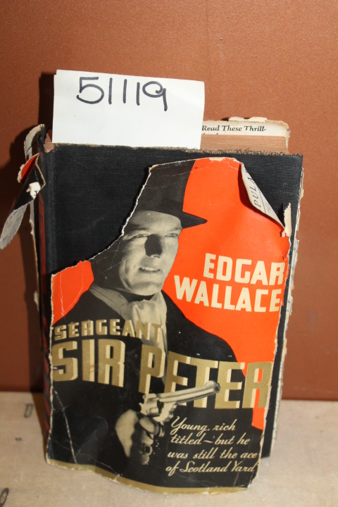 Wallace, Edgar: Sergeant Sir Peter