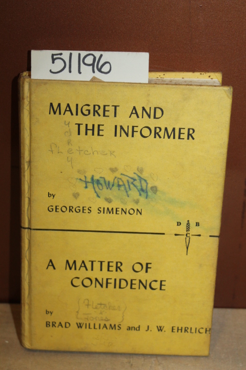 Simenon, Georges, Williams, Brad & E...: Maigret and the Informer & A Matter ...