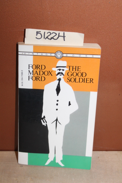 Ford, Ford Madox: The Good Soldier