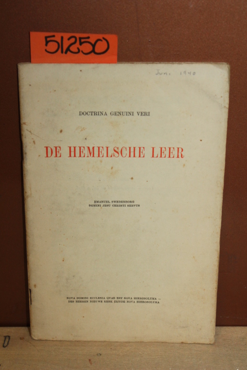 Swedenborg, Emanuel: 1940 De Hemelsche Leer; A Monthly Magazine Devoted to th...