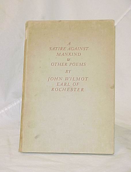 Wilmot, John, Earl of Rochester (Levi...: A Satire Against Mankind & Other Poems