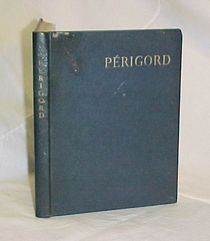 Maurois, Andre: Perigord