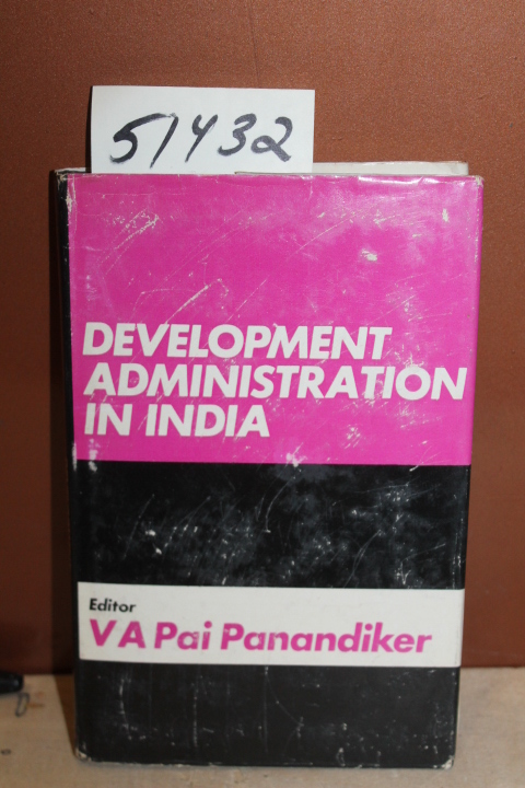 Panandiker, V. A. Pai: Development Administration in India