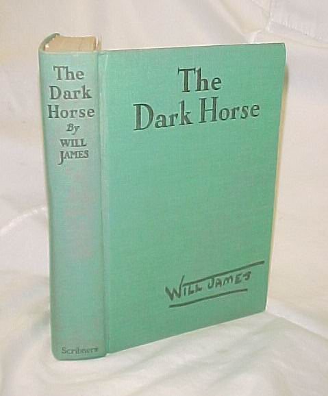 James, Will: The Dark Horse