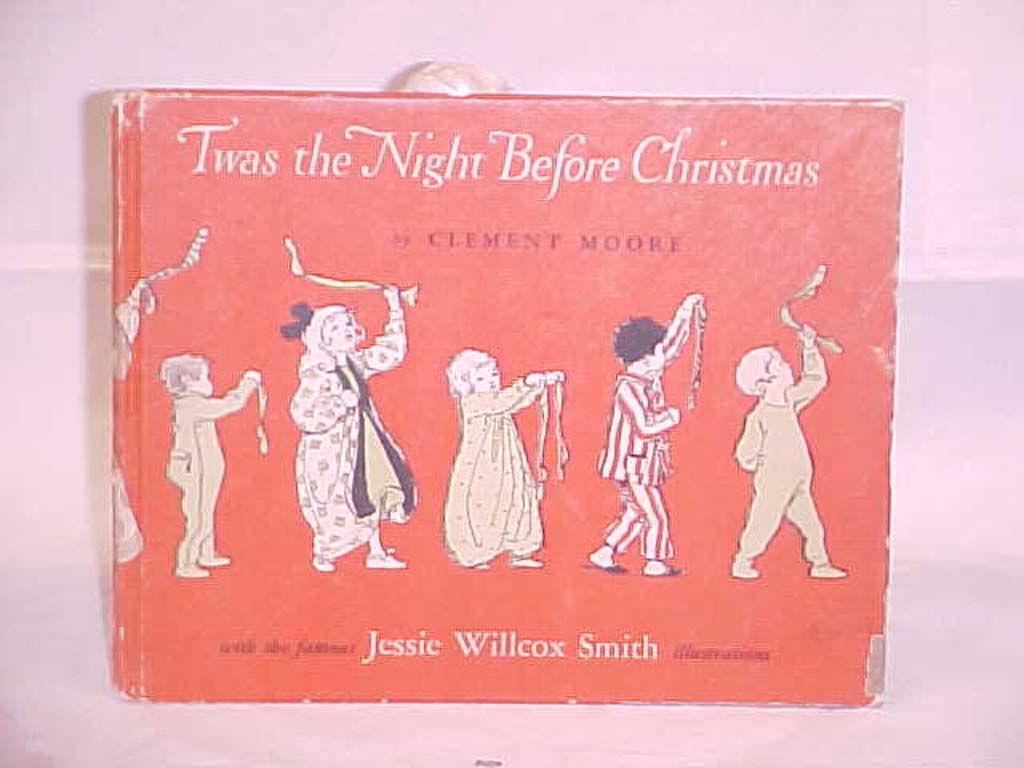Moore, Clement & Smith, Jessie Willcox: Twas the Night Before Christmas