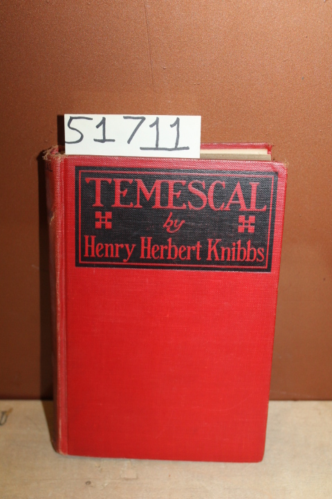 Knibbs, Henry Herbert: Temescal