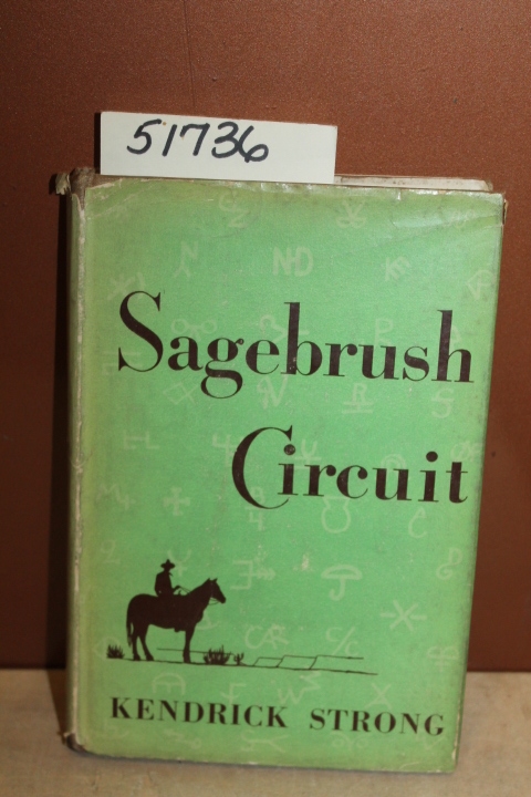 Strong, Kendrick Signed by Author: Sagebrush Circuit
