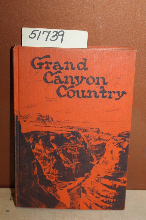 Tillotson, M.R. & Taylor, Frank J.: Grand Canyon Country
