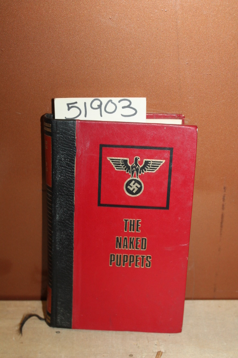 Bernadac, Christian: The Naked Puppets-Auschwitz